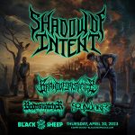 Shadow Of Intent presented by The Black Sheep at The Black Sheep, Colorado Springs CO