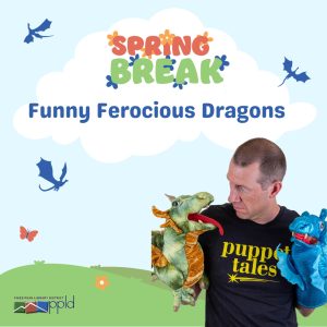 Spring Break: Funny Ferocious Dragons presented by Pikes Peak Library District at PPLD: Ute Pass Library, Cascade CO