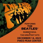 The Fab Four presented by Pikes Peak Center for the Performing Arts at Pikes Peak Center for the Performing Arts, Colorado Springs CO