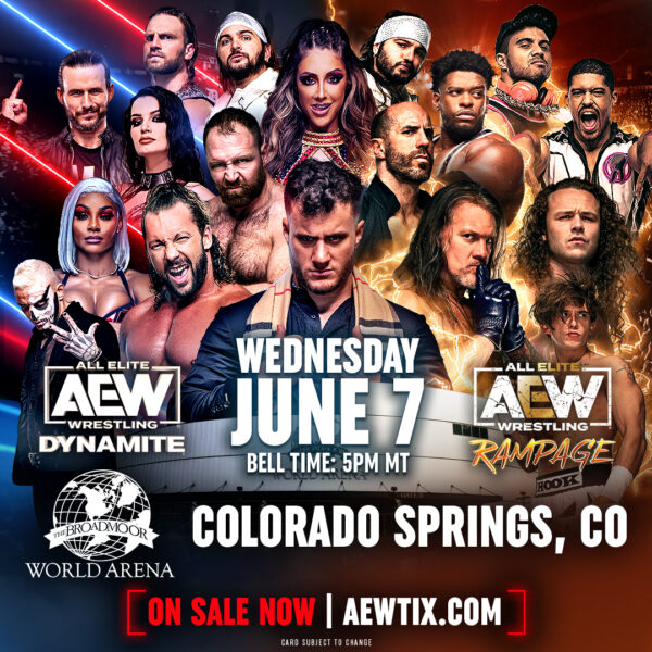 AEW Dynamite/Rampage presented by Broadmoor World Arena at The Broadmoor World Arena, Colorado Springs CO