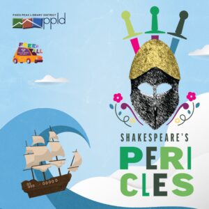 Free-For-All: Pericles presented by Pikes Peak Library District at Bancroft Park in Old Colorado City, Colorado Springs CO