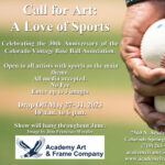 Call for Art: For a Love of Sports presented by Academy Art & Frame Company at Academy Art & Frame Company, Colorado Springs CO