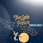 ‘The Little Prince’ presented by Theatreworks at Ent Center for the Arts, Colorado Springs CO