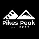 Pikes Peak docuFEST located in Colorado Springs CO