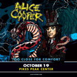 Alice Cooper presented by Pikes Peak Center for the Performing Arts at Pikes Peak Center for the Performing Arts, Colorado Springs CO