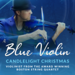 Blue Violin Candlelight Christmas presented by 'Portraits of Manitou by Artist C.H. Rockey' at Ent Center for the Arts, Colorado Springs CO