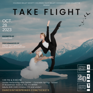 Take Flight presented by Colorado Ballet Society at Louisa Performing Arts Center, Colorado Springs CO