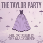 The Taylor Party presented by The Black Sheep at The Black Sheep, Colorado Springs CO