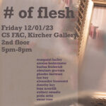 # of flesh presented by University of Colorado Colorado Springs (UCCS) at Colorado Springs Fine Arts Center at Colorado College, Colorado Springs CO