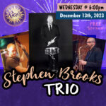 Live Music featuring the Stephen Brooks Trio presented by Poor Richard's Downtown at Rico's Cafe, Chocolate and Wine Bar, Colorado Springs CO