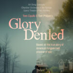 Glory Denied Opera presented by Chamber Orchestra of the Springs at Arnold Hall Theater at U.S. Air Force Academy, 0 CO