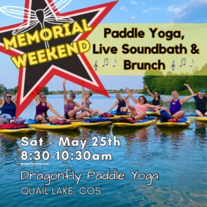 Paddleboard Yoga, Live Music and Brunch presented by Dragonfly Paddle Yoga at ,  