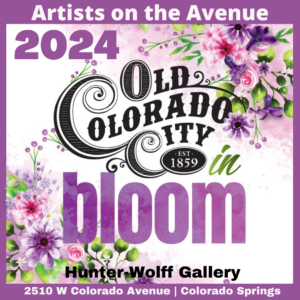Hunter-Wolff Gallery: ‘Old Colorado City In Bloom’ presented by Hunter-Wolff Gallery at Old Colorado City, Colorado Springs CO