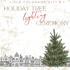 Old Colorado City Tree Lighting Ceremony presented by Rainy Day Activities in the Pikes Peak Region at Bancroft Park in Old Colorado City, Colorado Springs CO