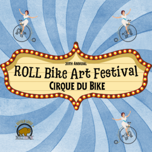 Roll Bike Art Festival presented by Buffalo Lodge Bicycle Resort at ,  