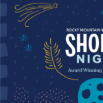 SOLD OUT: Shorts Night presented by Rocky Mountain Women's Film at Stargazers Theatre & Event Center, Colorado Springs CO