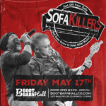 SofaKillers presented by Boot Barn Hall at Boot Barn Hall at Bourbon Brothers, Colorado Springs CO