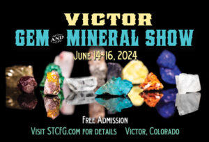 Victor Gem & Mineral Show presented by Southern Teller County Focus Group at ,  