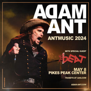 Adam Ant presented by Pikes Peak Center for the Performing Arts at Pikes Peak Center for the Performing Arts, Colorado Springs CO
