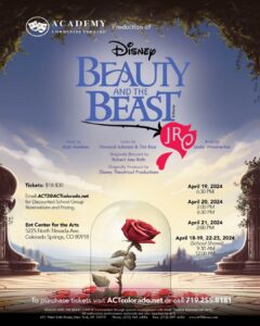 ‘Beauty and the Beast Jr.’ presented by Academy of Community Theatre (ACT II) at Ent Center for the Arts, Colorado Springs CO