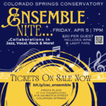 Ensemble Nite presented by Colorado Springs Conservatory at Colorado Springs Conservatory, Colorado Springs CO