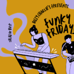 Funky Fridays presented by First Friday at ,  