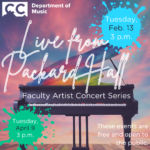 Live from Packard Hall presented by Colorado College Music Department at Colorado College: Packard Hall, Colorado Springs CO