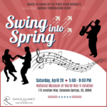 Swing into Spring presented by Dance Alliance of the Pikes Peak Region at ,  