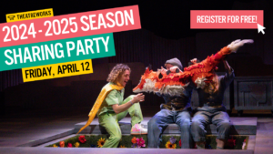 Theatreworks Season Sharing – 2024-25 Season presented by Theatreworks at Ent Center for the Arts, Colorado Springs CO
