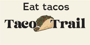 Ad: Taco Trail 2024.