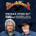 BlackHawk presented by Boot Barn Hall at Boot Barn Hall at Bourbon Brothers, Colorado Springs CO