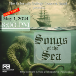 ‘Songs of the Sea’ presented by Colorado College Music Department at Cornerstone Arts Center Richard F. Celeste Theatre, Colorado Springs CO