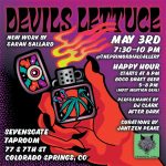Devils Lettuce presented by First Friday at ,  