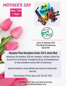 Mother’s Day 2nd Sunday Jazz Affair presented by Pikes Peak Jazz And Swing Society at Olympian Plaza Reception Center, Colorado Springs CO