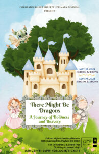 ‘There Might Be Dragons!’ presented by Colorado Ballet Society at ,  